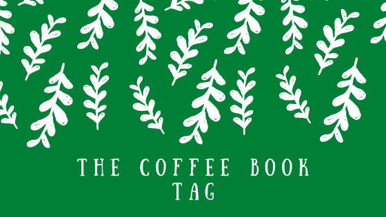 The Coffee Book Tag